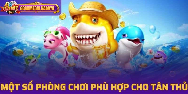 Số lượng lớn phòng chơi dành cho hội viên 68 game bài